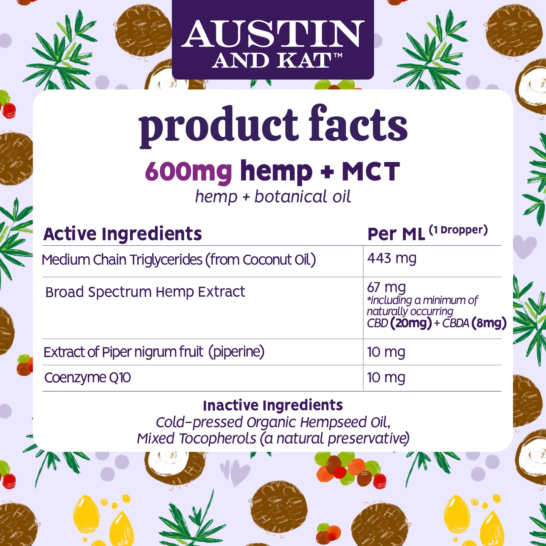 Austin + Kat Hemp & MCT Oil