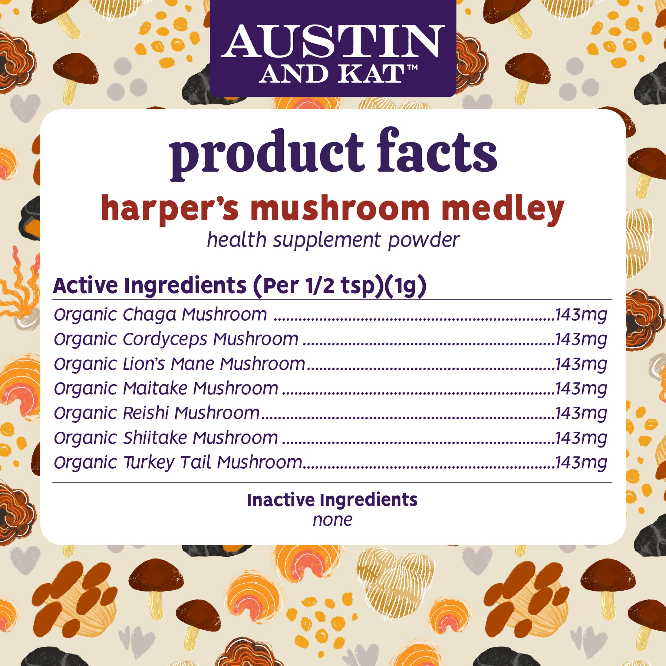 Austin + Kat Mushroom Medley Powder