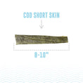 Cargar la imagen en la vista de la galería, Cod Short Skins Dog Chew
