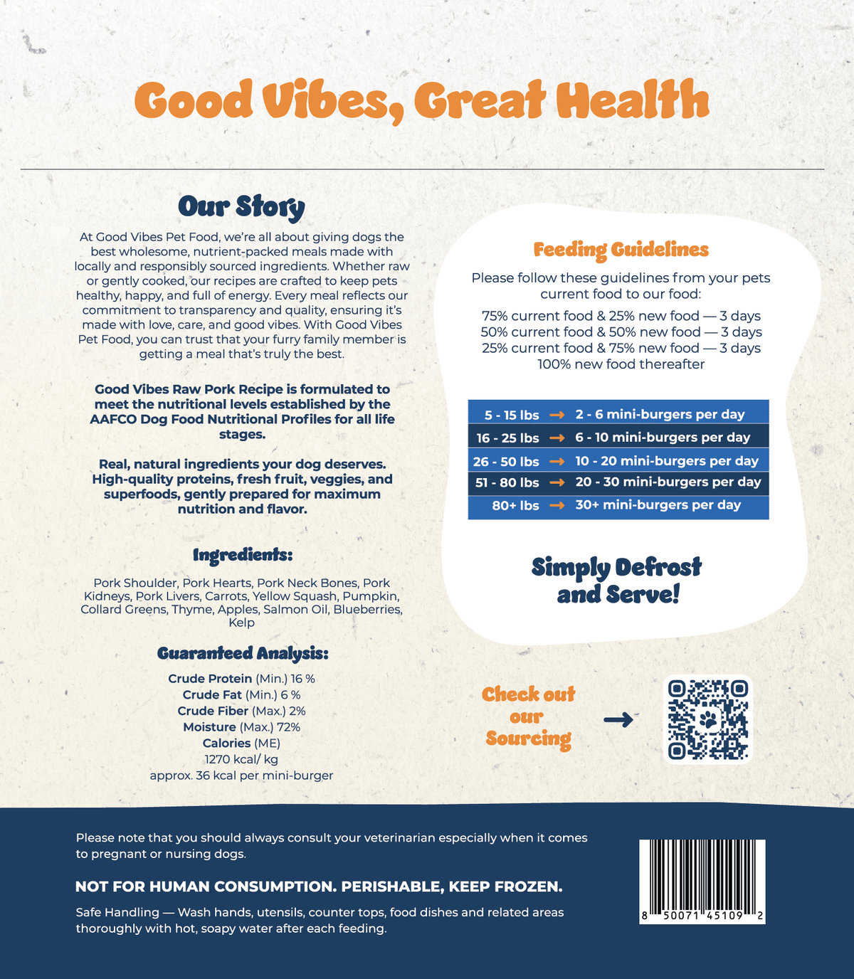 Good Vibes Gently Cooked Frozen Dog Food